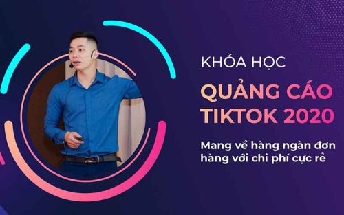 Khoa hoc quang cao TikTok 2020 cho nguoi moi Nguyen Trung Thieu